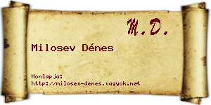 Milosev Dénes névjegykártya